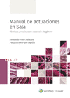 MANUAL DE ACTUACIONES EN SALA. TÉCNICAS PRÁCTICAS EN VIOLENCIA DE GÉNERO