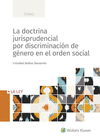 DOCTRINA JURISPRUDENCIAL POR DISCRIMINACIÓN DE GÉNERO EN EL ORDEN SOCIAL, LA