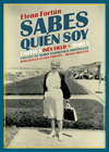 SABES QUIÉN SOY. CARTAS A INÉS FIELD 1