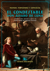 CONDESTABLE DON ÁLVARO DE LUNA, EL
