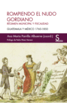 ROMPIENDO EL NUDO GORDIANO