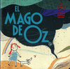 MAGO DE OZ, EL (YA LEO A)