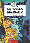 HUELLA DEL DELITO, LA  (GOOD VIBES)