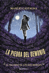 DESTINO DE LOS DOS MUNDOS. LA PIEDRA DEL DEMONIO 3, EL