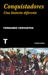 CONQUISTADORES (UNA HISTORIA DIFERENTE)