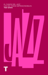 CANON DEL JAZZ, EL (LOS 250 TEMAS IMPRESCINDIBLES)