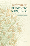 INFINITO EN UN JUNCO, EL ( TELA )