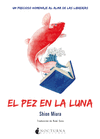PEZ EN LA LUNA, EL