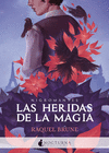 HERIDAS DE LA MAGIA, LAS ( NIGROMANTES )