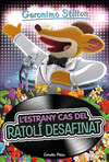 ESTRANY CAS DEL RATOLÍ DESAFINAT, L´