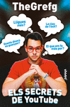 SECRETS DE YOUTUBE, ELS
