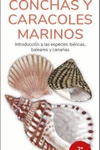 CONCHAS Y CARACOLES MARINOS (GUIAS DESPLEGABLES TUNDRA)