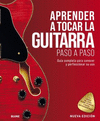 APRENDER A TOCAR LA GUITARRA PASO A PASO (NUEVA EDICION)
