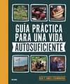 GUIA PRACTICA PARA UNA VIDA AUTOSUFICIENTE