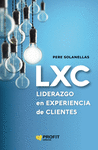 LXC LIDERAZGO EN EXPERIENCIA DE CLIENTES