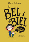 BEL I EL BIEL, LA (QUÉ DIMONIS ÉS AIXÒ?)