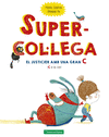 SUPERCOL·LEGA. EL JUSTICIER AMB UNA GRAN C (C DE COL.LEGA)