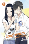 NOS LAS ARREGLAREMOS (MÁS O MENOS) Nº 1