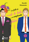 JEFE DE CUENTO DE HADAS Y SU EMPLEADO ¿HETERO? Nº 1, UN