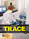 TRACE: EXPERTO EN CIENCIAS FORENSES Nº 5