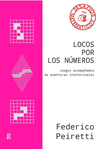 LOCOS POR LOS NÚMEROS (DESAFIOS MATEMATICOS NIVEL 1)