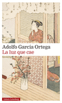 LUZ QUE CAE, LA