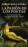PASIÓN DE LOS POETAS, LA