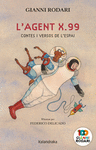 L'AGENT X.99. CONTES I VERSOS DE L'ESPAI