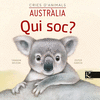AUSTRALIA. QUI SOC? (CRIES D´ANIMALS)