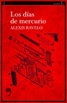 DÍAS DE MERCURIO, LOS