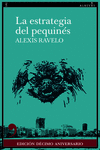 ESTRATEGIA DEL PEQUINÉS (10º ANIVERSARIO), LA