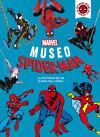 MUSEO SPIDER-MAN ( LA HISTORIA DE UN ICONO DEL COMIC )