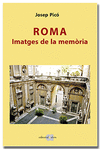 ROMA. IMATGES DE LA MEMORIA