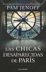 CHICAS DESAPARECIDAS DE PARÍS, LAS