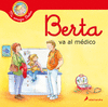 BERTA VA AL MÉDICO (MI AMIGA BERTA)