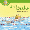 BERTA APRÈN A NEDAR, LA (EL MON DE LA BERTA)