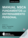 MANUAL NSCA. FUNDAMENTOS DEL ENTRENAMIENTO PERSONAL (3ª EDICION)