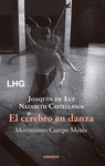 CEREBRO EN DANZA, EL