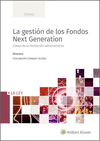 GESTIÓN DE LOS FONDOS NEXT GENERATION, LA