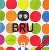 BRU ( LLETRA DE PAL )