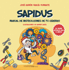 SÁPIDUS. MANUAL DE INSTRUCCIONES DE TU CEREBRO