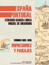 IMPRESIONES Y PAISAJES ( ESPAÑA Y PORTUGAL )