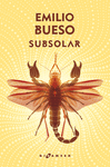 SUBSOLAR ( LOS OJOS BIZCOS DEL SOL III )