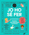 JO HO SÉ FER ( 1000 PASSOS PER ESDEVENIR AUTONOM )