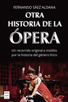 OTRA HISTORIA DE LA ÓPERA