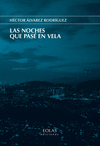 NOCHES QUE PASÉ EN VELA, LAS
