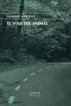 VIAJE DEL ANIMAL, EL
