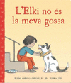 L´ELKI NO ÉS LA MEVA GOSSA