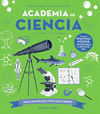 ACADEMIA DE CIENCIA (¡UNA PROFESION POR DESCUBRIR!)