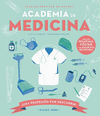 ACADEMIA DE MEDICINA (¡UNA PROFESION POR DESCUBRIR!)